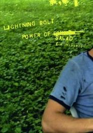  Lightning Bolt: The Power of Salad & Milkshakes Poster