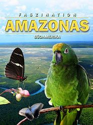  Fascination Amazon 3D Poster