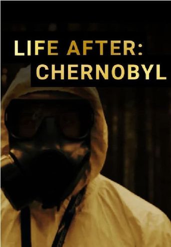  Life After: Chernobyl Poster