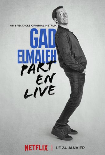  Gad Elmaleh: Part En Live Poster