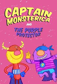  Captain Monsterica and The Purple Protector - Super Simple Poster