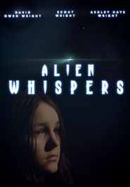  Alien Whispers Poster
