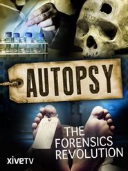  Autopsy: The Forensics Revolution Poster