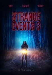  Strange Events 3 Poster