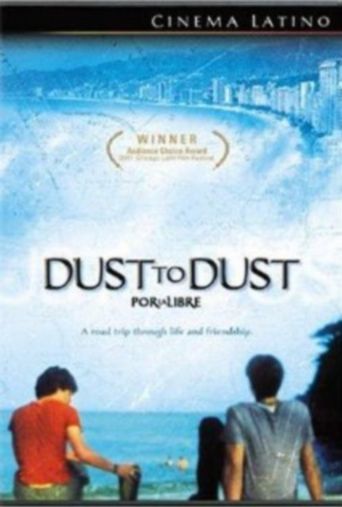  Dust To Dust Poster