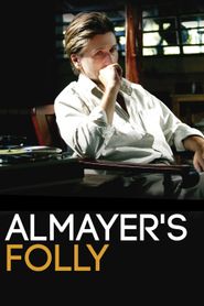  Almayer's Folly Poster