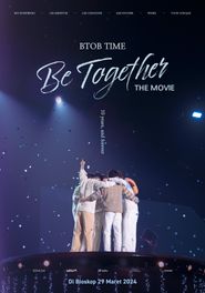  BTOB TIME: Be Together the Movie Poster