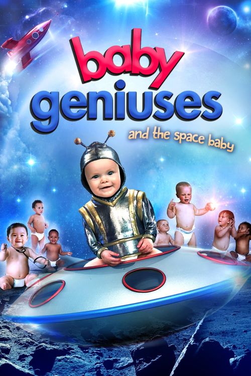 Baby Geniuses and the Space Baby Poster