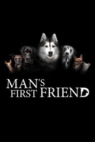  Man's First Friend Poster