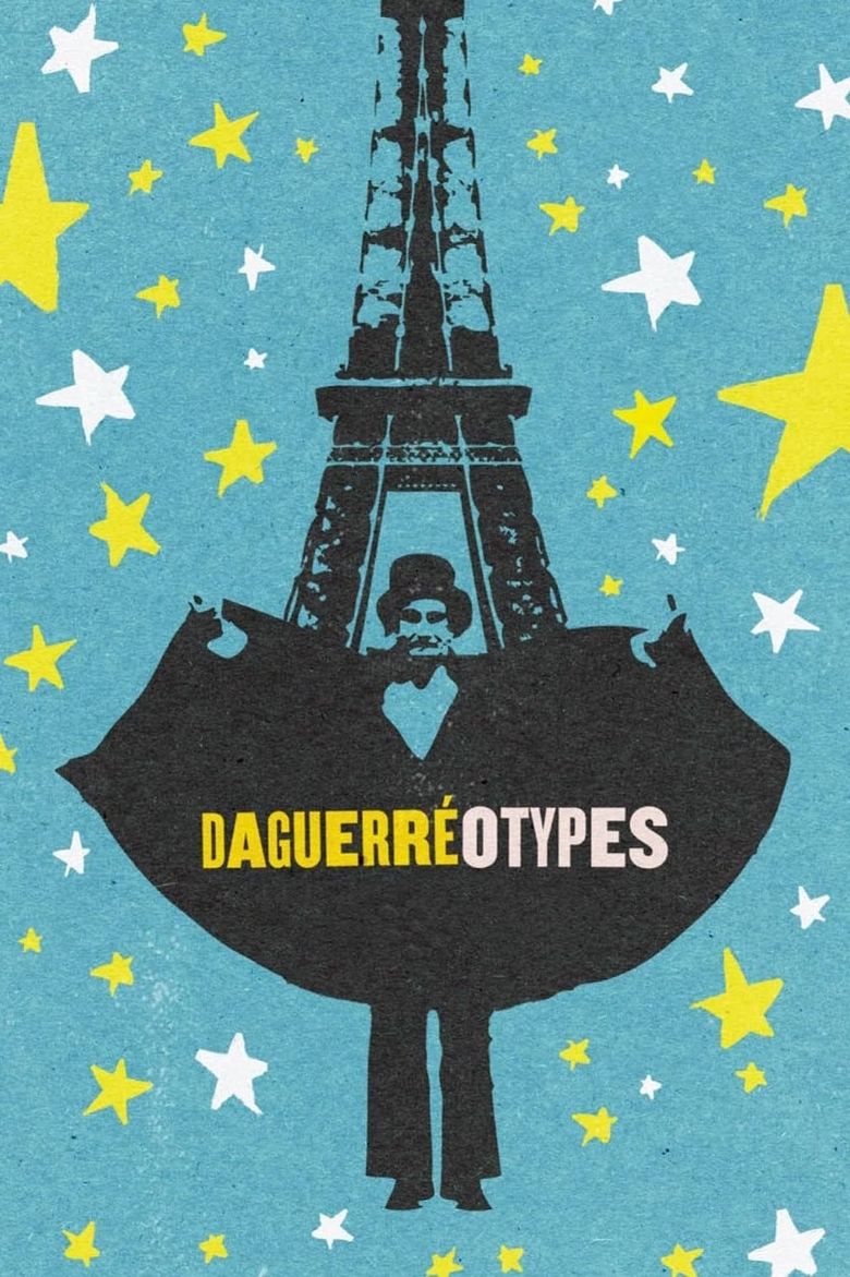 Daguerréotypes Poster
