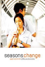  Seasons Change Poster