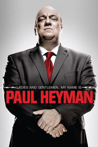  WWE: Ladies and Gentlemen, My Name Is Paul Heyman Poster