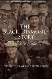  The Black Diamond Story Poster