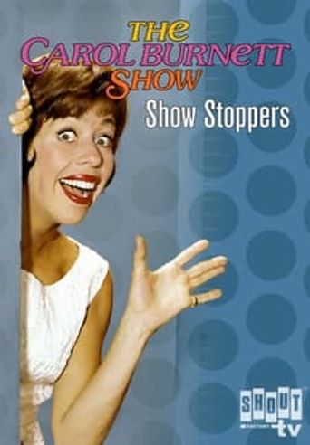  Carol Burnett: Show Stoppers Poster