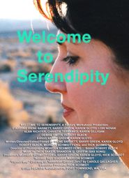  Welcome to Serendipity Poster