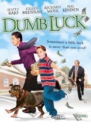  Dumb Luck Poster