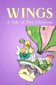  Wings: A Tale of Two Chickens Poster