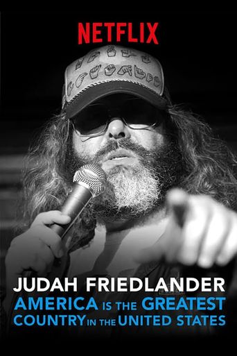  Judah Friedlander: America is the Greatest Country in the United States Poster