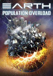  Earth: Population Overload Poster