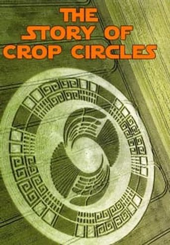  The Story of Crop Circles Poster