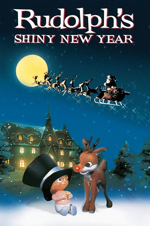 Rudolph's Shiny New Year Poster