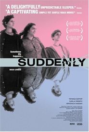  Suddenly Poster