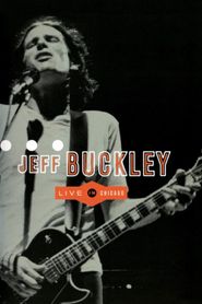  Jeff Buckley: Live in Chicago Poster