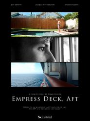  Empress Deck, Aft Poster