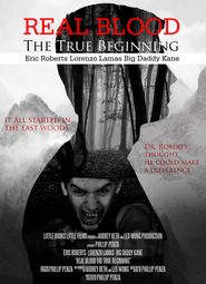  Real Blood: The True Beginning Poster