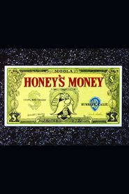 Honey's Money Poster