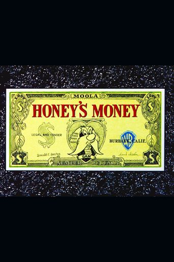  Honey's Money Poster