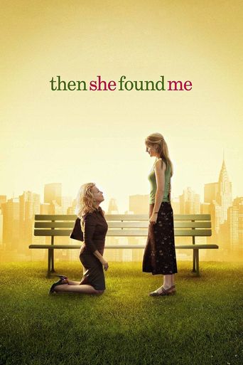  Then She Found Me Poster