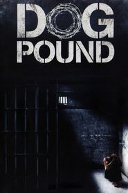  Dog Pound Poster
