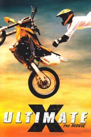  Ultimate X: The Movie Poster