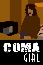  Coma Girl: The State of Grace Poster