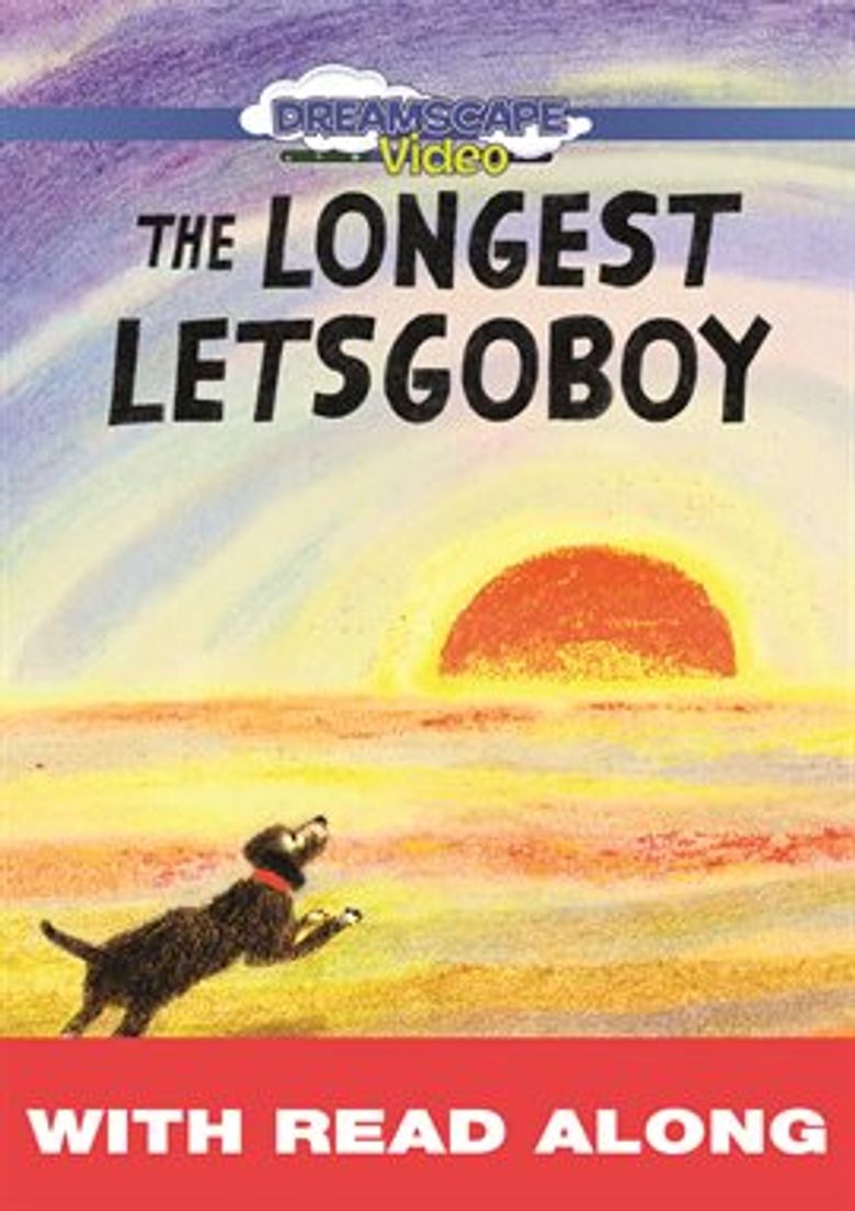 The Longest Letsgoboy