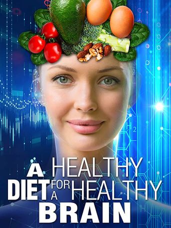 A Healthy Diet for a Healthy Brain Poster