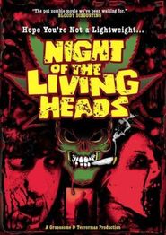  Night of the Living Heads Poster