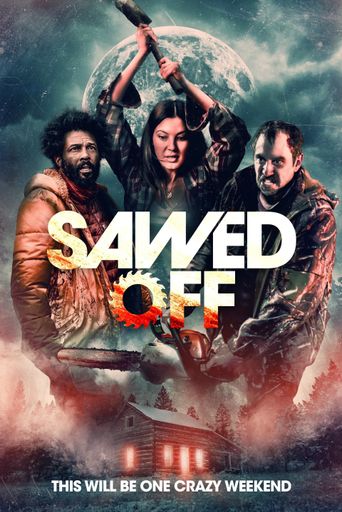  Sawed Off Poster
