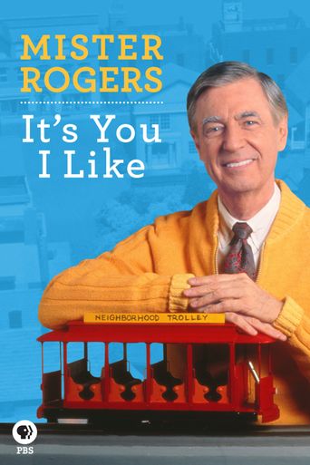  Mister Rogers: It's You I Like Poster