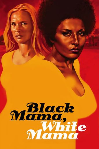  Black Mama, White Mama Poster