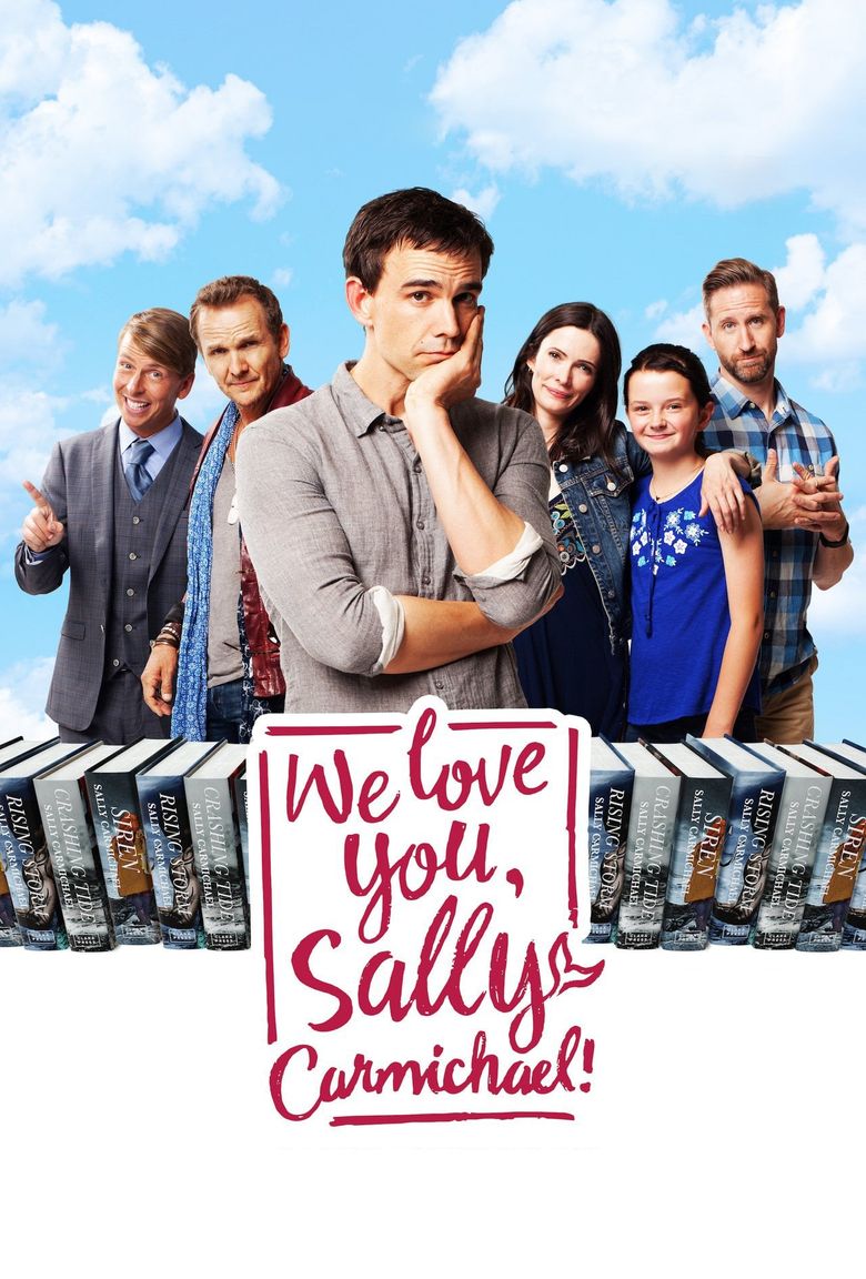 We Love You, Sally Carmichael! Poster
