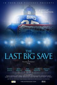  The Last Big Save Poster
