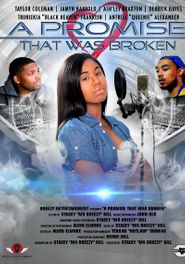  A Promise That Was Broken Poster
