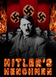  Hitler's Henchmen Poster