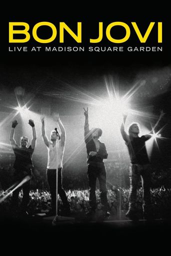  Bon Jovi: Live at Madison Square Garden Poster