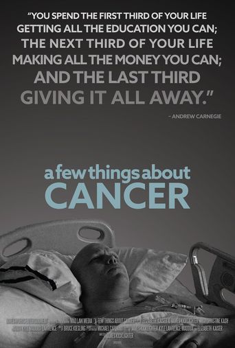 A Few Things About Cancer Poster