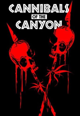  Cannibals of the Canyon Poster