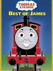  Thomas & Friends: The Best of James Poster