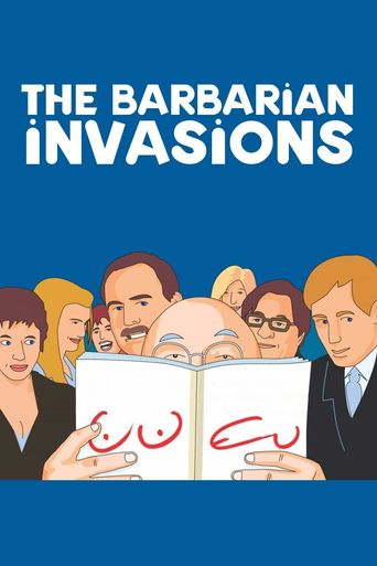  The Barbarian Invasions Poster